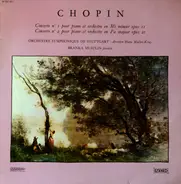 Chopin - Concerto N° 1 Pour PIano Et Orchestre En Mi Mineur Opus 11 / Concerto N° 2 Pour Piano Et Orchestre