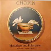 LP - Chopin / Menahem Pressler - Mazurken Und Polonaisen