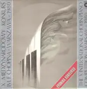 LP - Frédéric Chopin — Ivo Pogorelich - X Międzynarodowy Konkurs Im. F. Chopina - Warszawa - 1980 / The X International Chopin Competition - Warsaw - 1980 — Kronika Konkursu