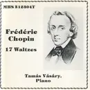 CD - Frédéric Chopin , Tamás Vásáry - 17 Waltzes, Tamas Vasary, Piano