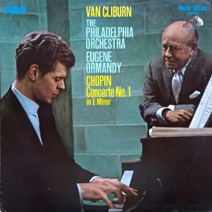 Chopin (Cliburn / Ormandy) - Concerto No.1 In E Minor