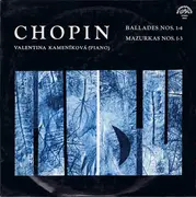 LP - Chopin - Ballades Nos. 1-4 / Mazurkas Nos. 1-3