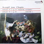 Wilhelm Kempff - Joue Chopin Sonates N°2 & N°3