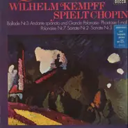 Chopin / Wilhelm Kempff - Wilhelm Kempff Spielt Chopin
