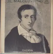 Frédéric Chopin , Witold Malcuzynsky , The London Symphony Orchestra , Walter Susskind - Piano Concerto No.2 ∙ Fantaisie