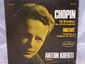 Frédéric Chopin - Etudes, Op. 25 (complete)/ Fantasia In D Minot, K. 397