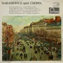 LP - Chopin / Adam Harasiewicz - Harasiewicz Spielt Chopin