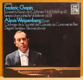 Frédéric Chopin - Konzert Für Klavier Und Orchester Nr. 2 F-moll Op. 21 / Fantasie über Polnische Volkslieder Op. 13