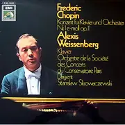 LP - Frédéric Chopin , Alexis Weissenberg , Orchestre De La Société Des Concerts Du Conservatoire , Stan - Konzert Für Klavier Und Orchester Nr.1 E-moll Op.11