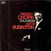Double LP - Frédéric Chopin , Arthur Rubinstein - Mazurken