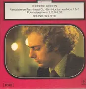 LP - Frédéric Chopin / Bruno Rigutto - Fantaisie en Fa mineur Op. 49 - Nocturnes Nos. 1 & 5 a.o. - Hardcover Gatefold