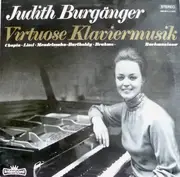 LP - Frédéric Chopin , Franz Liszt , Felix Mendelssohn-Bartholdy , Johannes Brahms , Sergei Vasilyevich - Virtuose Klaviermusik