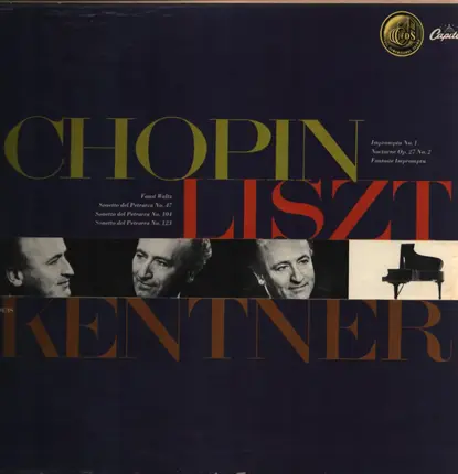 Frédéric Chopin , Franz Liszt , Louis Kentner - Chopin Liszt