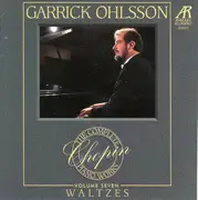 CD - Frédéric Chopin , Garrick Ohlsson - Waltzes, Vol. 7