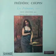 Frédéric Chopin , Grant Johannesen - Les Polonaises, Volume 2