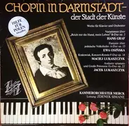 Frédéric Chopin - Chopin in Darmstadt - der Stadt der Künste