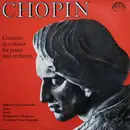 LP - Chopin - Concerto In E Minor For Piano And Orchestra