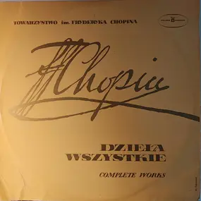 Frédéric Chopin - Dzieła Wszystkie / Wszystkie Mazurki Vol. III