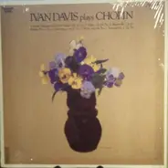 Frédéric Chopin , Ivan Davis - Ivan Davis Plays Chopin