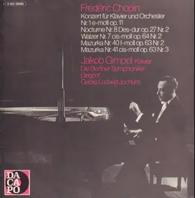 Frédéric Chopin - Konzert Für Klavier Und Orchester Nr. 1 E-moll Op. 11 / Nocturne Nr. 8 Des-dur Op. 27,2 / Walzer Nr