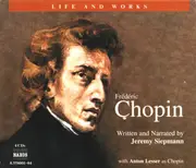 CD-Box - Frédéric Chopin , Jeremy Siepmann - Life And Works