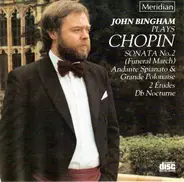 Chopin / John Bingham - John Bingham Plays Chopin