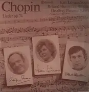 LP - Frédéric Chopin , Kari Lövaas , Roland Hermann a.o. - Lieder Op.74