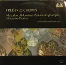 LP - Chopin /  Block  / Pollini - Mazurkas - Polonaisen - Prelude - Impromptu - Nocturne - Walzer - Stereo