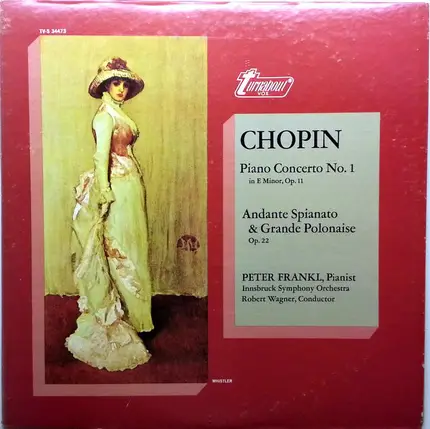 Frédéric Chopin , Peter Frankl , Symphonie-Orchester Innsbruck , Robert Wagner - Piano Concerto No. 1 / Andante Spianato & Grande Polonaise