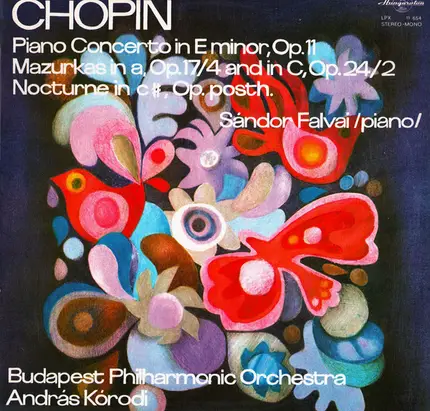 Chopin - Piano Concerto In E Minor, Op 11 Mazurkas In a Op.17/4 And In C, Op.24/2 Nocturne In C#,Op.Posth.