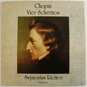 LP - Frédéric Chopin , Sviatoslav Richter - Vier Scherzos