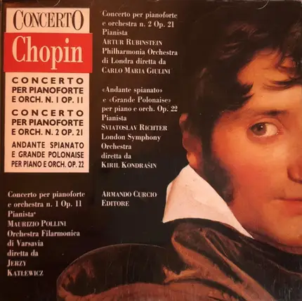 Chopin - Concerto Per Pianoforte E Orch. No.1 Op. 11 / Concerto Per Pianoforte E Orch. No.2 Op. 21 / Andante
