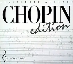 Frédéric Chopin - Chopin Edition