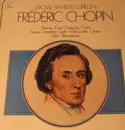 LP - Frédéric Chopin - Grosse Pianisten Spielen Frederic Chopin