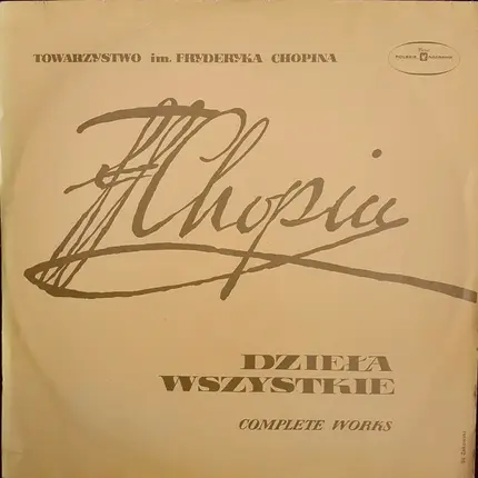 Chopin - Dziela Wszystkie - Complete Works