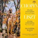 LP - Chopin / Liszt - Piano Concerto No. 2 In F Minor / Piano Concerto No. 2 In A Major