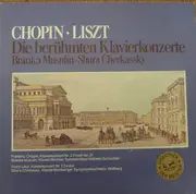 LP - Chopin / Liszt - Die Berühmten Klavierkonzerte