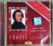 Chopin - Koncerty Fortepianowe