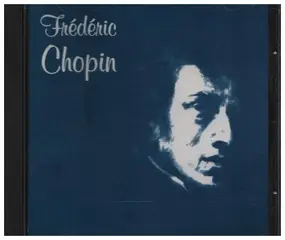 Frédéric Chopin - Konzerte für Klavier und Orchester