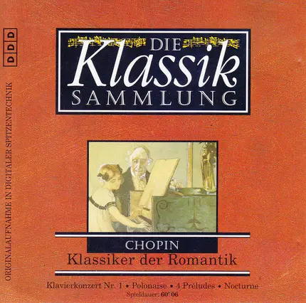 Chopin - Die Klassik Sammlung 28: Klassiker der Romantik