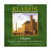 CD - Frédéric Chopin - Im Herzen Der Klassik: Chopin - Klavierstücke