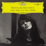 Chopin /  Brahms / Prokofiev / Ravel / Liszt - Martha Argerich Spielt Chopin, Brahms, Liszt, Ravel, Prokofieff