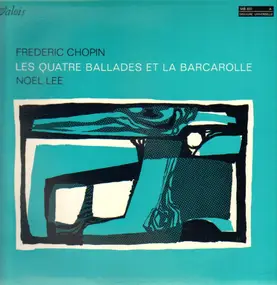 Frédéric Chopin - Les Quatre Ballades Et La Barcelona