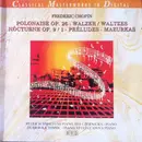 CD - Chopin - Polonaise, Walzer, Nocturne, Preludes, Mazurkas