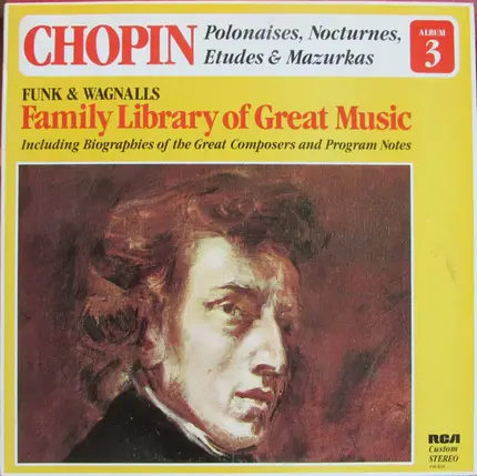 Chopin - Polonaises, Nocturnes, Etudes & Mazurkas