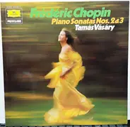 Chopin - Piano Sonatas Nos. 2 & 3