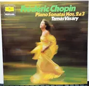 Frédéric Chopin - Piano Sonatas Nos. 2&3