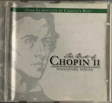 Chopin - The Best Of Chopin II