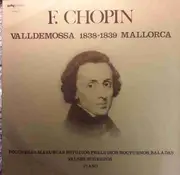 LP - Chopin - Valldemossa 1838 - 1839 Mallorca