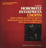 Chopin - Horowitz Interpreta Chopin